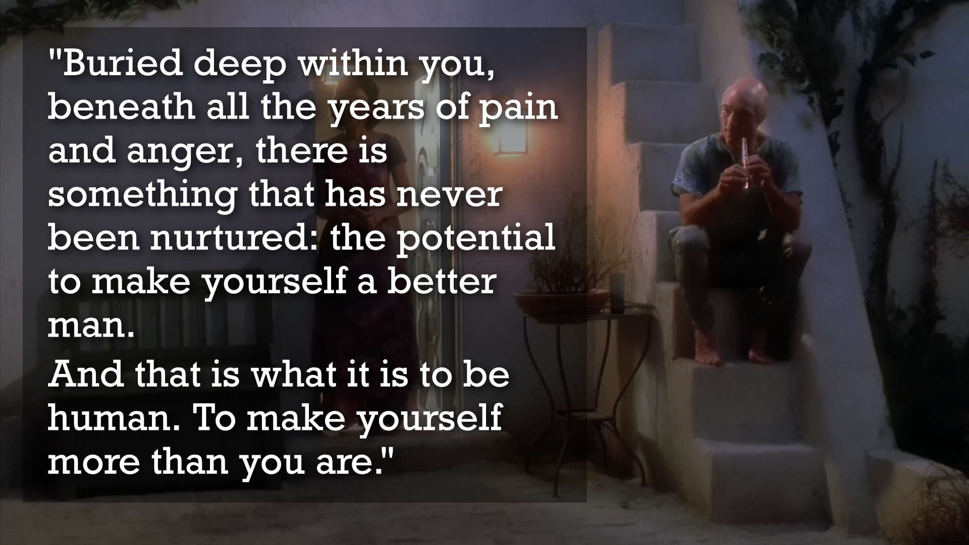 Picard's view on taking risk and how it offers potential for you to be better.